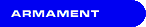 ARMAMENT